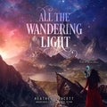 All the Wandering Light - MPHOnline.com