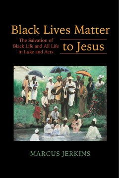 Black Lives Matter to Jesus - MPHOnline.com