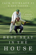 Best Seat in the House (Hardcover) - MPHOnline.com