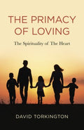 The Primacy of Loving - MPHOnline.com