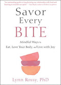 Savor Every Bite - MPHOnline.com