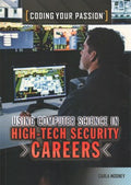 Using Computer Science in High-tech Security Careers - MPHOnline.com