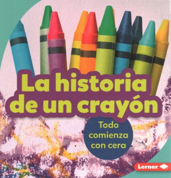 La historia de un crayon / The Story of a Crayon - MPHOnline.com