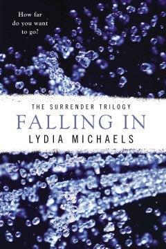 Falling In ( The Surrender Trilogy) - MPHOnline.com