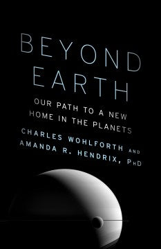 Beyond Earth - Our Path to a New Home in the Planets  (Reprint) - MPHOnline.com