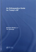 An Orthopaedics Guide for Today's Gp - MPHOnline.com