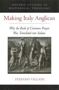 Making Italy Anglican - MPHOnline.com