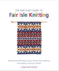 The Very Easy Guide to Fair Isle Knitting - MPHOnline.com