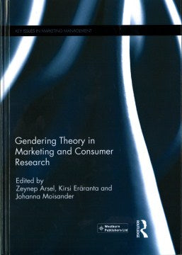 Gendering Theory in Marketing and Consumer Research - MPHOnline.com