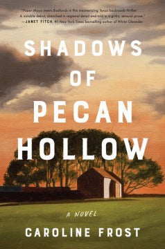 Shadows of Pecan Hollow - MPHOnline.com