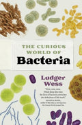 The Curious World of Bacteria - MPHOnline.com