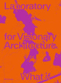 Laboratory for Visionary Architecture - MPHOnline.com