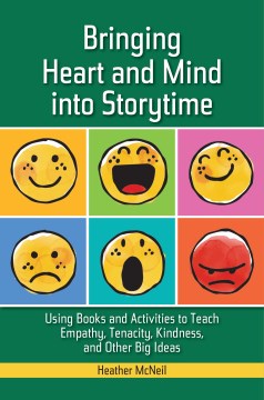 Bringing Heart and Mind into Storytime - MPHOnline.com