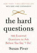 The Hard Questions : 100 Essential Questions to Ask Before You Say I Do - MPHOnline.com