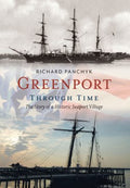 Greenport Through Time - MPHOnline.com