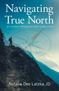 Navigating True North - MPHOnline.com