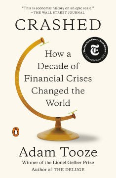 Crashed : How a Decade of Financial Crises Changed the World (US) - MPHOnline.com