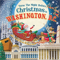 Twas the Night Before Christmas in Washington, Dc - MPHOnline.com