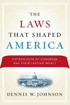 The Laws That Shaped America - MPHOnline.com