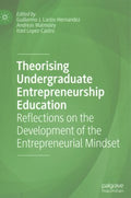 Theorising Undergraduate Entrepreneurship Education - MPHOnline.com