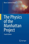 The Physics of the Manhattan Project - MPHOnline.com