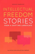 Intellectual Freedom Stories from a Shifting Landscape - MPHOnline.com