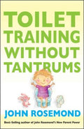 Toilet Training Without Tantrums   (Reprint) - MPHOnline.com