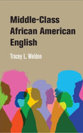 Middle-Class African American English - MPHOnline.com