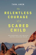 Relentless Courage of a Scared Child - MPHOnline.com