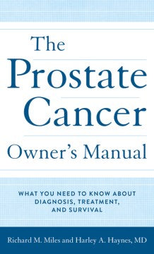 The Prostate Cancer Owner's Manual - MPHOnline.com