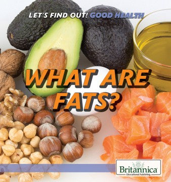 What Are Fats? - MPHOnline.com