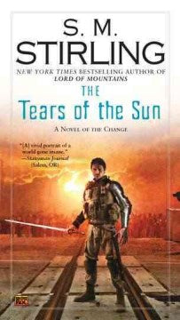 The Tears of the Sun  (The Change) - MPHOnline.com