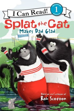 Splat the Cat Makes Dad Glad - MPHOnline.com