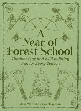 A Year of Forest School - MPHOnline.com