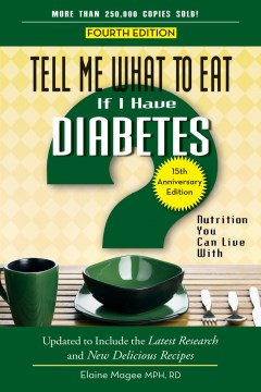 Tell Me What to Eat if I Have Diabetes (4th Edition) - MPHOnline.com