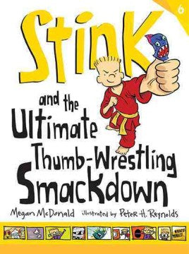 Stink and the Ultimate Thumb-wrestling Smackdown - MPHOnline.com