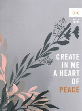 Create in Me a Heart of Peace - MPHOnline.com