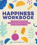 Happiness Workbook - MPHOnline.com