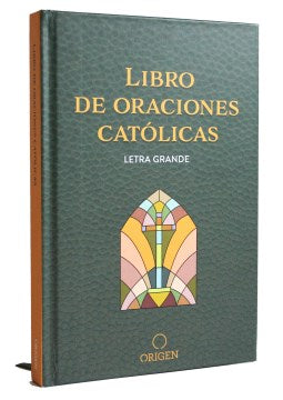 Libro de las oraciones cat?licas/ Catholic Book of Prayers - MPHOnline.com