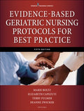 Evidence-Based Geriatric Nursing Protocols for Best Practice - MPHOnline.com