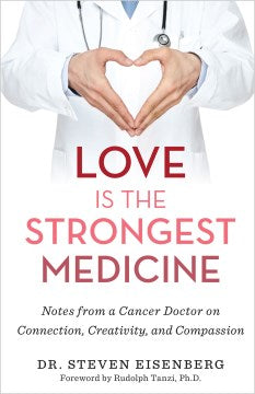 Love Is the Strongest Medicine - MPHOnline.com