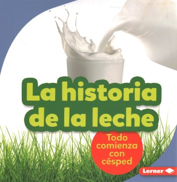 La historia de la leche / The Story of Milk - MPHOnline.com