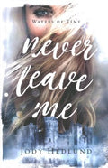 Never Leave Me - MPHOnline.com