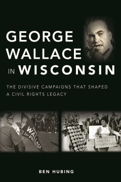 George Wallace in Wisconsin - MPHOnline.com