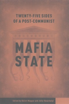 Twenty-Four Sides of a Post-Communist Mafia State - MPHOnline.com