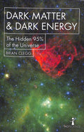 Dark Matter and Dark Energy - The Hidden 95% of the Universe (Hot Science) - MPHOnline.com