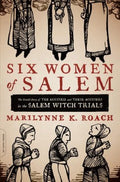 Six Women of Salem - MPHOnline.com