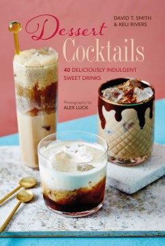 Dessert Cocktails - MPHOnline.com