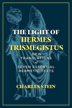 The Light of Hermes Trismegistus - MPHOnline.com