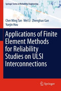 Applications of Finite Element Methods for Reliability Studies on ULSI Interconnections - MPHOnline.com